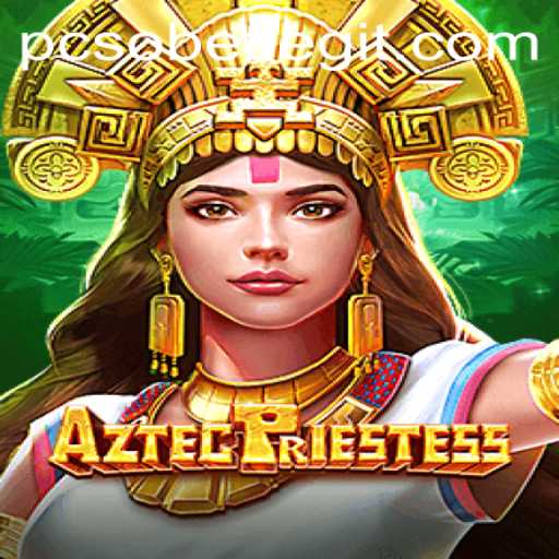 Unveiling the Mystical Adventure: AztecPriestess