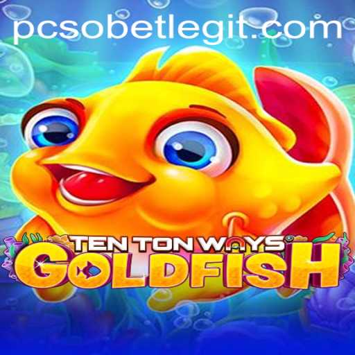 Exploring the World of TenTonWaysGoldfish and the PcsoBet Phenomenon